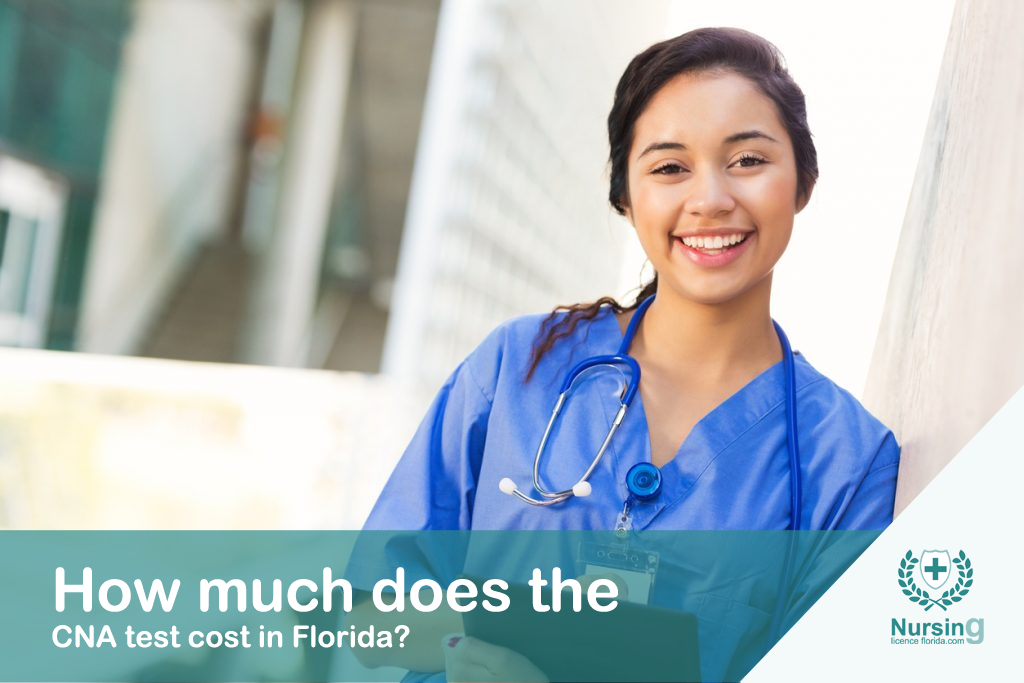 How Much Does The CNA Test Cost In Florida?