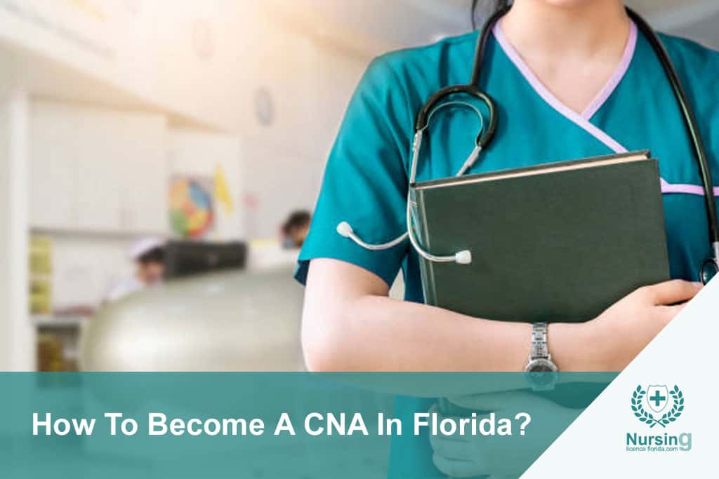 How To Become A CNA In Florida