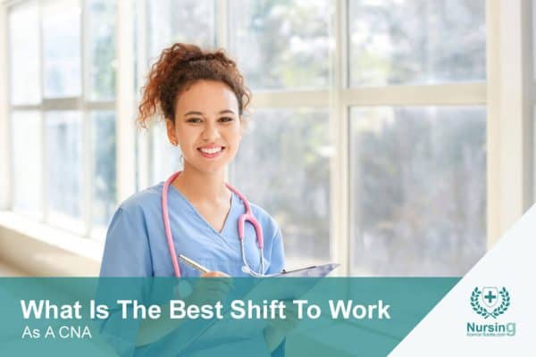 What is the best shift to work as a CNA