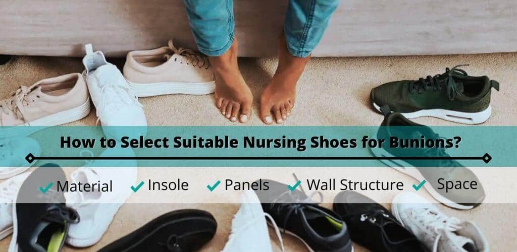 How to Select Suitable Nursing Shoes for Bunions?