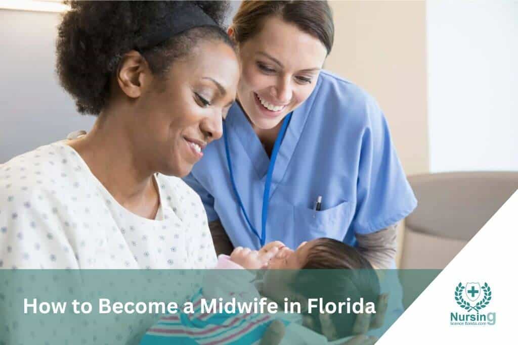 How to Become a Midwife in Florida